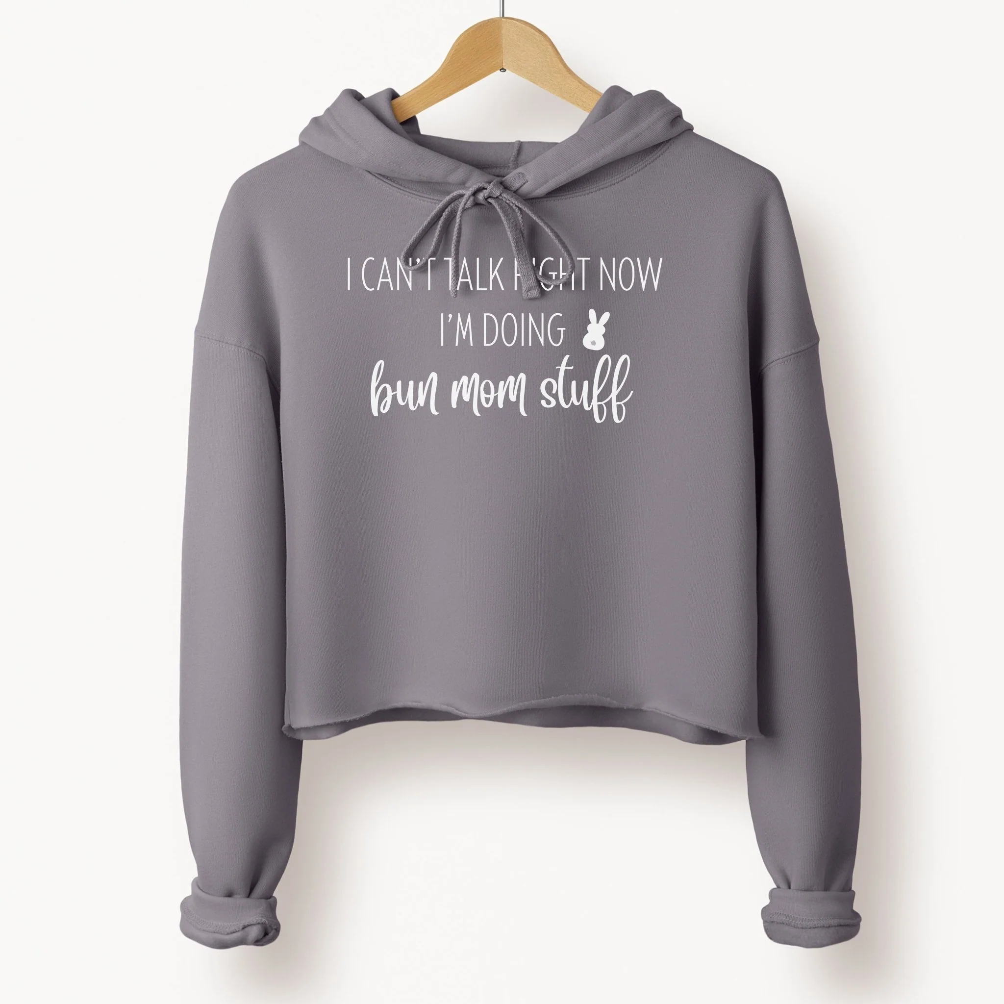 I'm Doing Bun Mom Stuff Crop Hoodie - Image 4