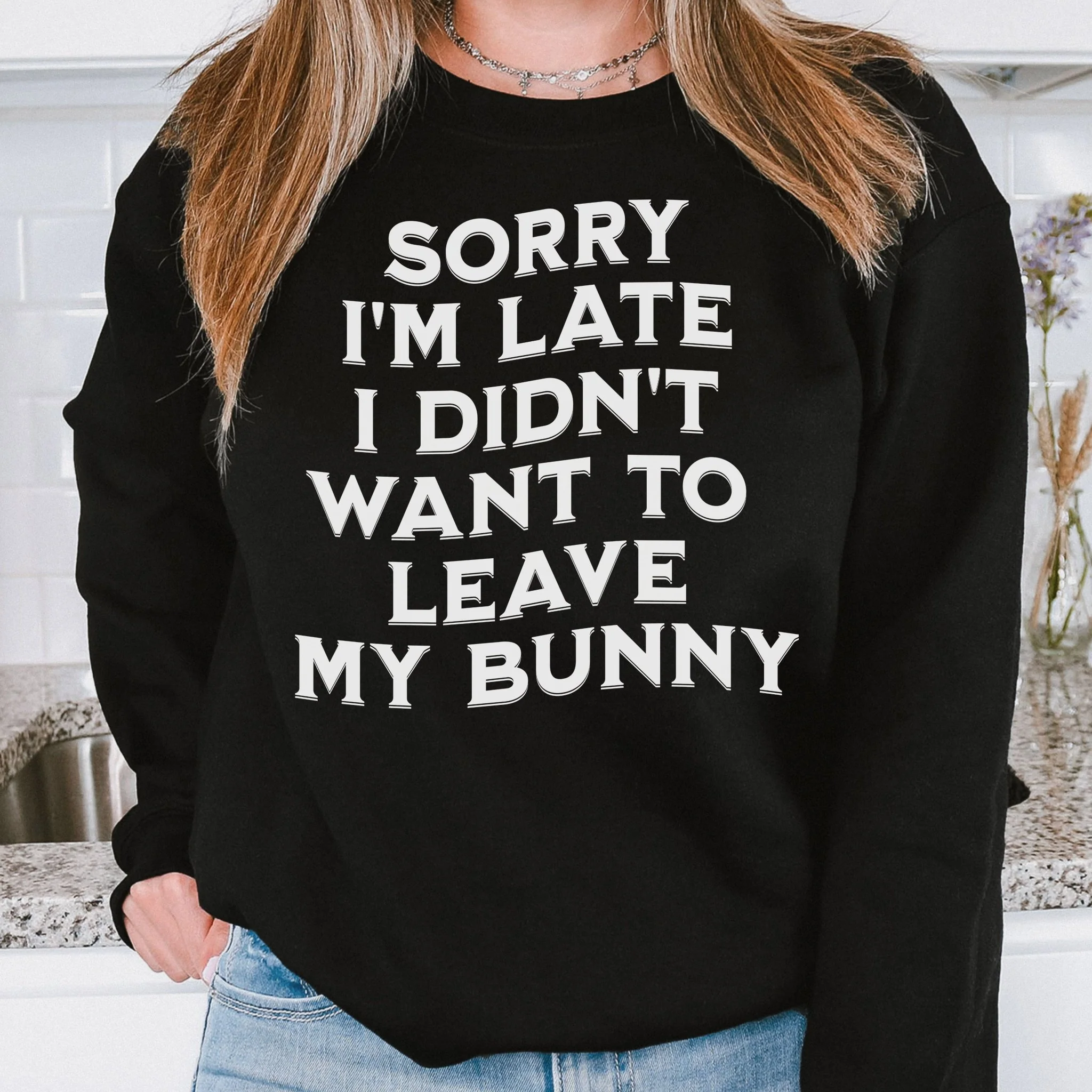 Sorry, I'm Late Unisex Sweatshirt - Image 2